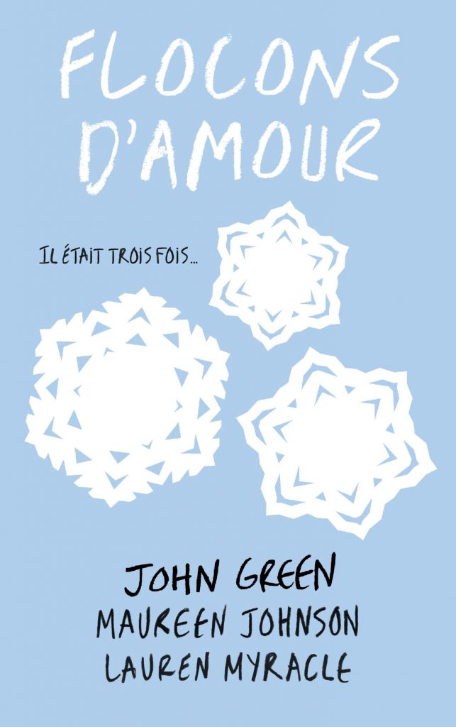 Couverture du livre « Flocons d’Amour », John Green, Maureen Johnson et Lauren Myracle